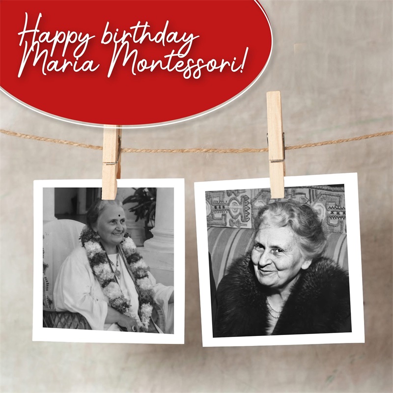 Happy birthday Maria Montessori!